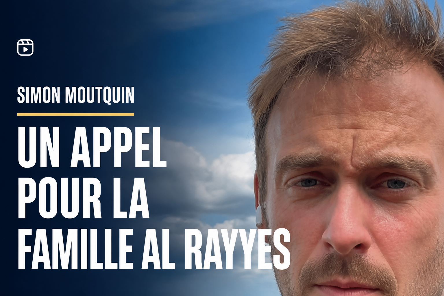 Simon Moutquin in his Instagram Reel calling for support for the Al Rayyes family